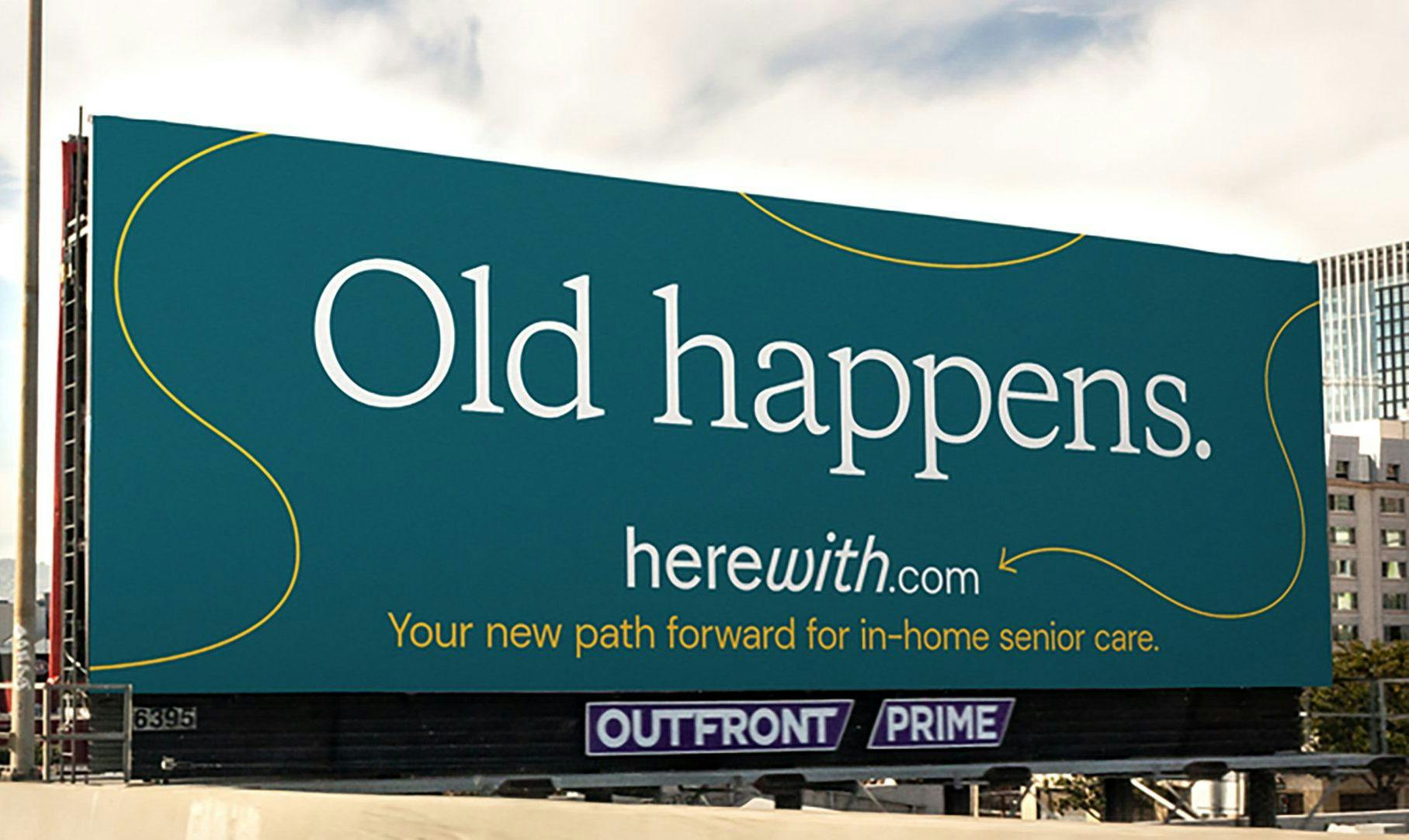 Old happens billboard for herewith